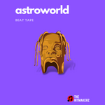 Astro - Trap Beat Tape