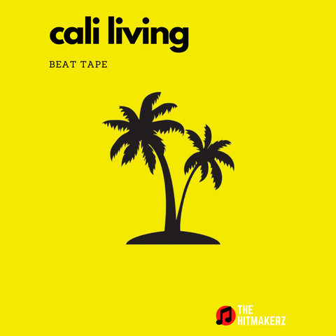 Cali Living - West Coast Beat Tape