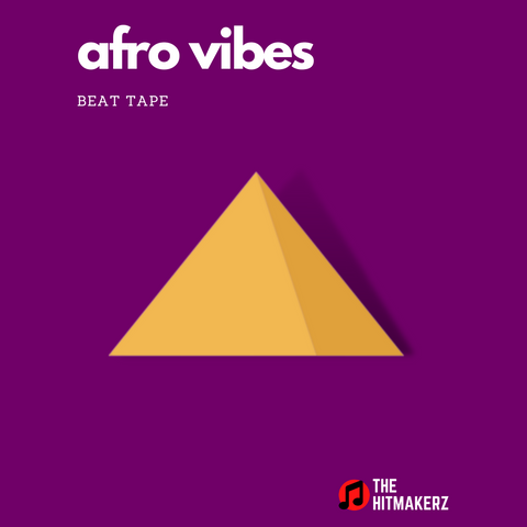 Afro Vibes - Afro Beat Tape
