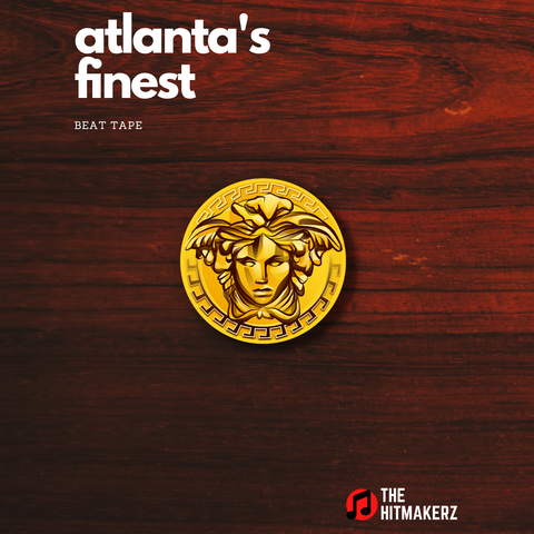 Atlanta's Finest - Trap Beat Tape