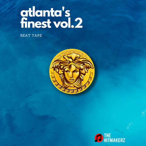 Atlanta's Finest Vol. 2 - Trap Beat Tape